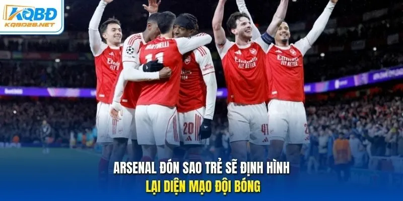 Arsenal đón sao trẻ sẽ định hình lại diện mạo đội bóng 
