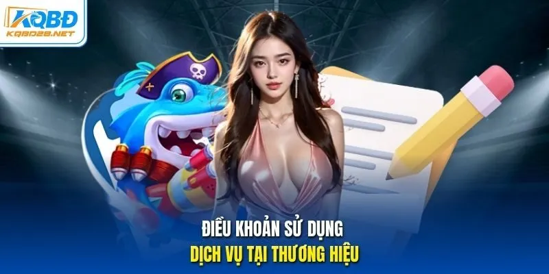 Điều khoản sử dụng dịch vụ tại thương hiệu. Điều khoản sử dụng dịch vụ tại thương hiệu.