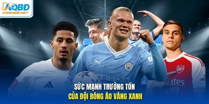 Sức mạnh trường tồn của đội bóng áo vàng xanh Sức mạnh trường tồn của đội bóng áo vàng xanh