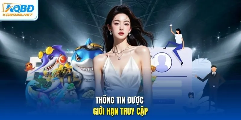 Thông tin được giới hạn truy cập